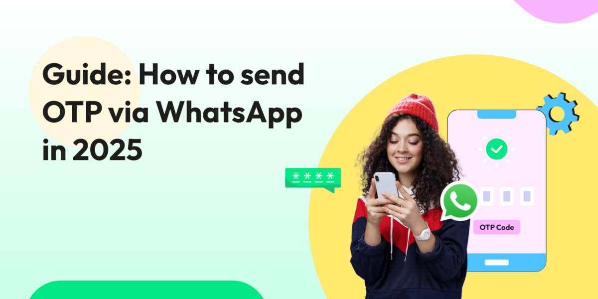 WhatsApp OTP How To Send OTP on WhatsApp