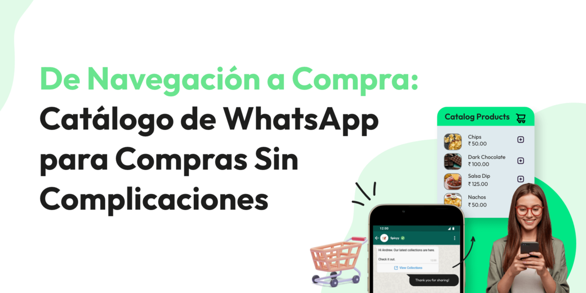 De Navegación a Compra: Catálogo de WhatsApp para Compras Sin Complicaciones