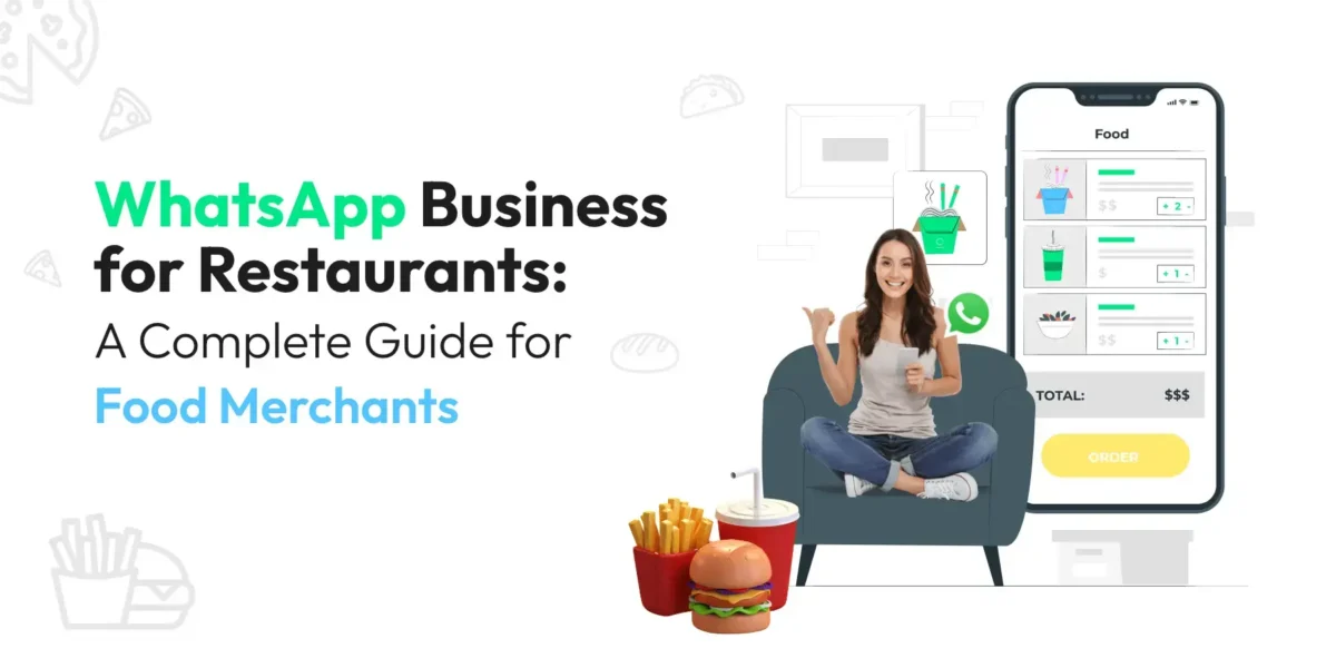 WhatsApp Business for Restaurants : A Guide