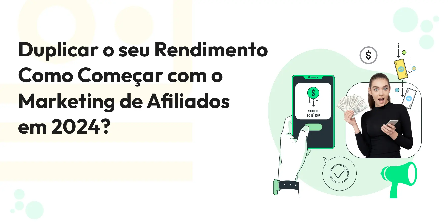 Como Começar Com O Marketing De Afiliados Em 2024? 