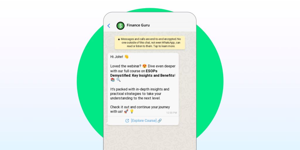 Automated WhatsApp Nurturing message sent 3 days after the Webinar